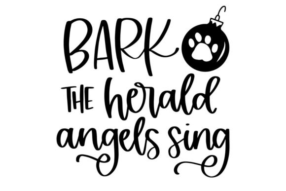 Bark the Herald Angels Sing