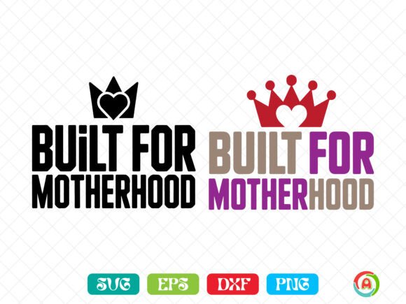 Built for Motherhood Mom