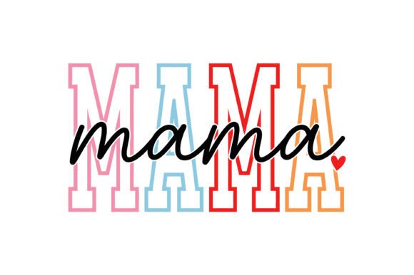 Colorful Mama Varsity Design