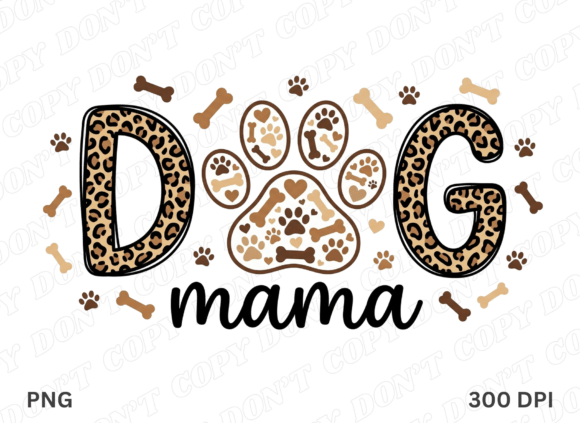 Dog Mama PNG, Mom Leopard PNG, Dog Mom SVG