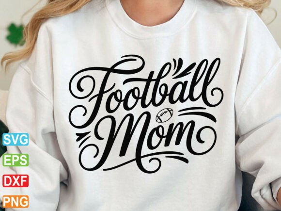 Football Mom SVG, Sports Fan Shirt