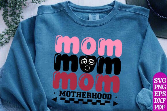 Mom Motherhood PNG, SVG, Mother’s Day Design
