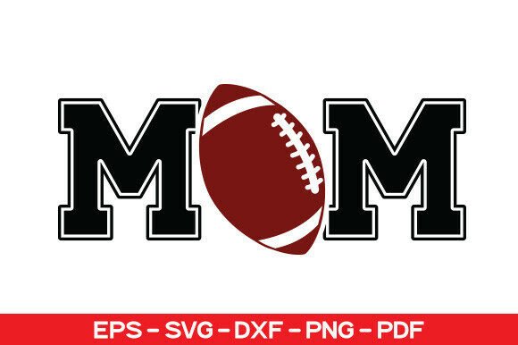 Mom SVG, Football Mom SVG
