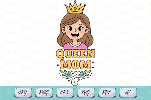 Mother’s Day T-Shirt Queen Mom SVG
