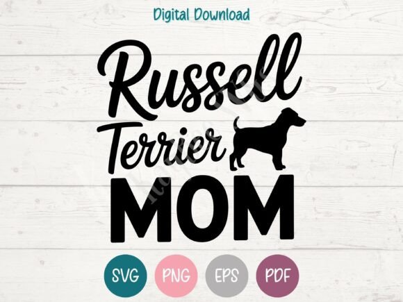 Russell Terrier Dog Mom SVG PNG EPS PDF