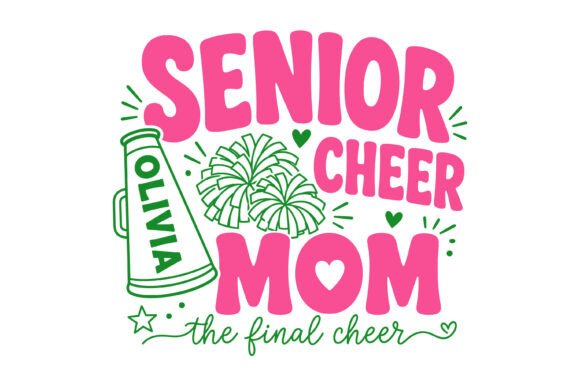 Senior Cheer Mom SVG Design