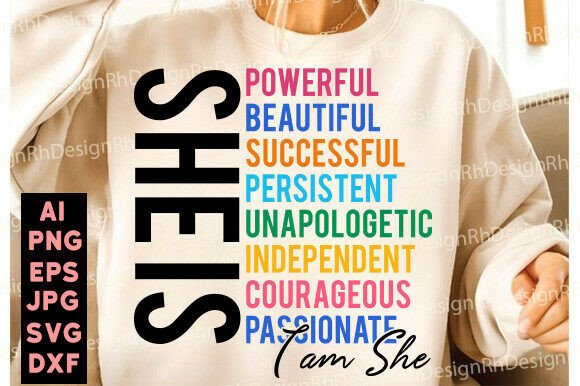 She Is Mom SVG: Mother’s Day “I Am She”